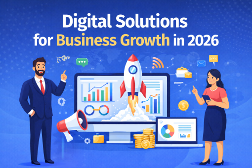 Smart Digital Solutions for Faster Business Growth in 2026